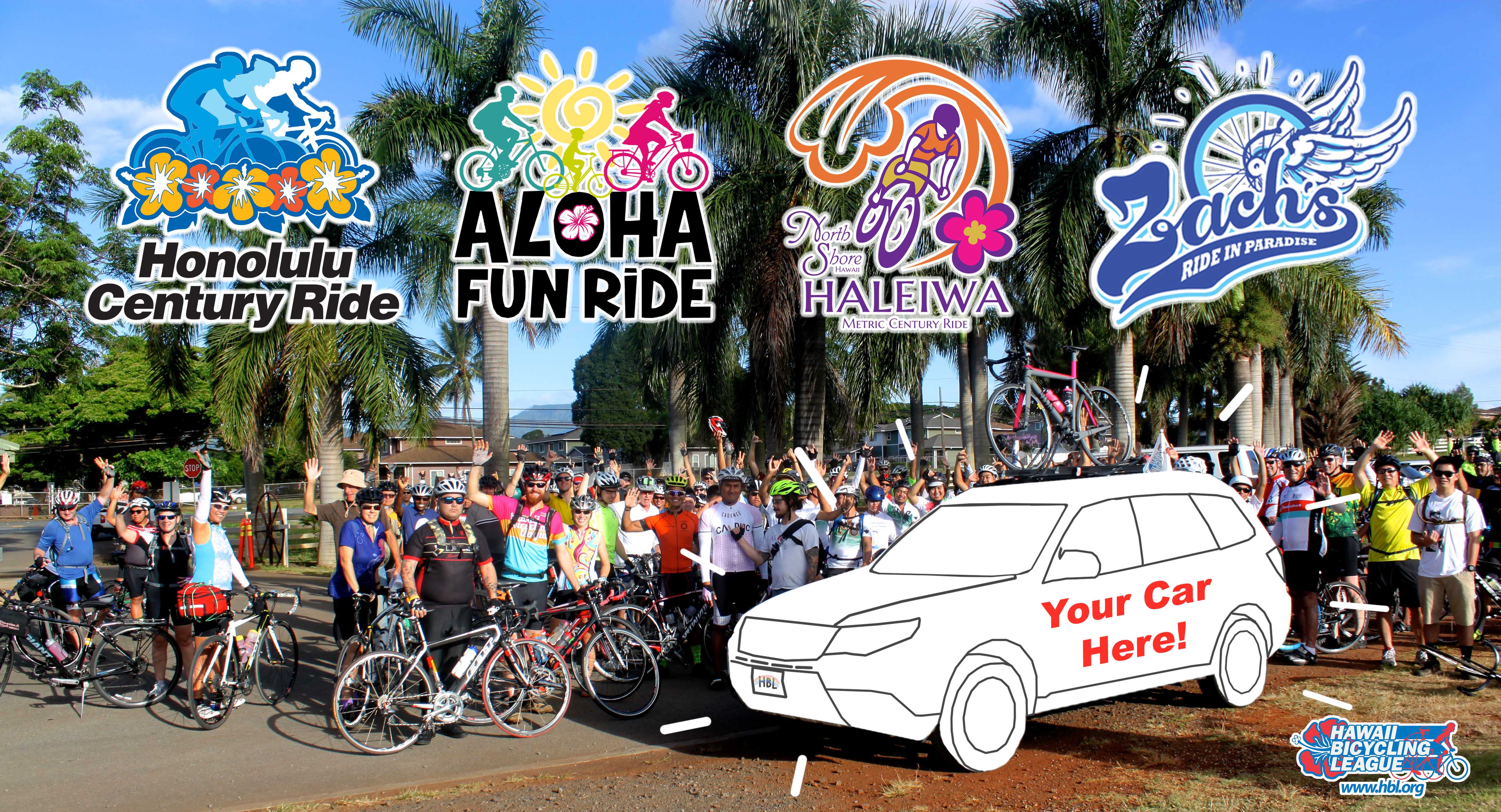 YourCarHere_HBLEvents Hawaii Bicycling League